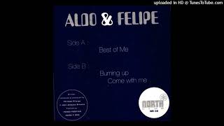 Aldo & Felipe - Come With Me