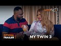 My Twin 3 Yoruba Movie 2023 | Official Trailer | Now  Showing On ApataTV+