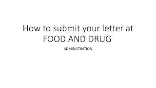 Paano mag submit ng letters (appeal, complaints, request for appointment, resignation etc.) sa FDA