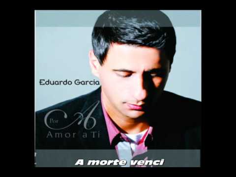 Eduardo Garcia Por amor a Ti  Official.wmv