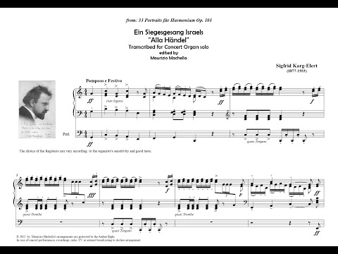 S. Karg Elert: Ein Siegesgesang Israels (alla Haendel) (Praise the Lord)