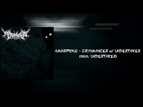 AMORPHOUS - CRYOMANCER w/ UNDERTAKER (prod. UNDERTAKER) перевод/rus sub