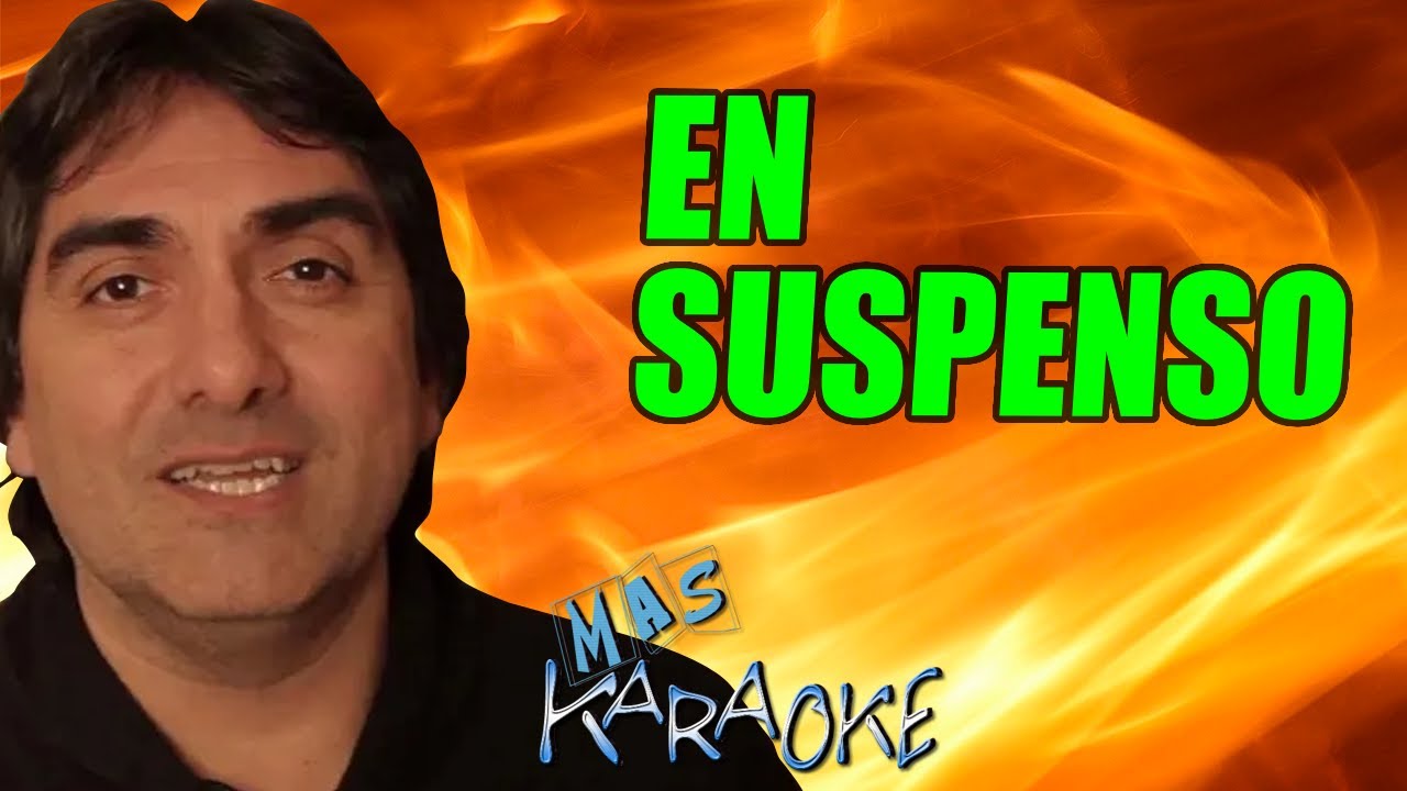 EN SUSPENSO
