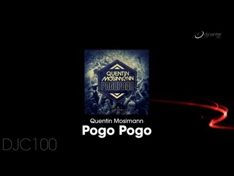 Quentin Mosimann - Pogo Pogo (Original Mix)