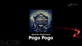 Quentin Mosimann - Pogo Pogo (Original Mix)