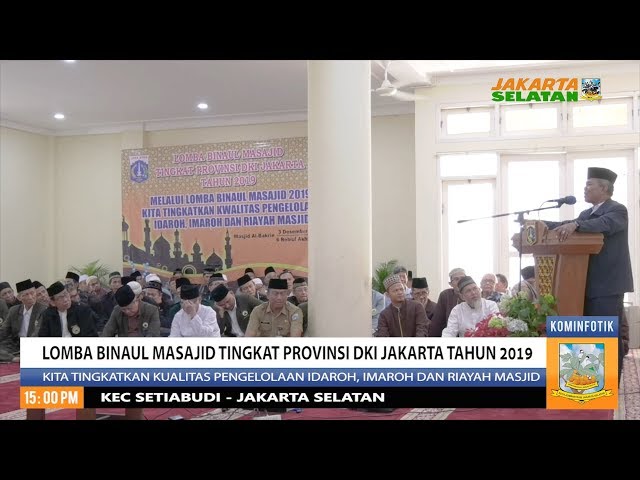 Lomba Binaul Masajid Tingkat Provinsi DKI Jakarta Tahun 2019