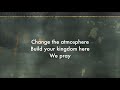 Build Your Kingdom Here Acapella