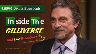 Inside The Gilliverse S2EP6 Dennis Boutsikaris (Rich Schweikart BCS) video