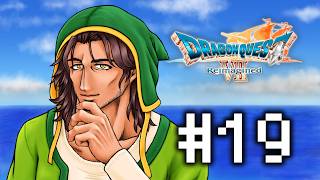 【ドラゴンクエストVII Reimagined】強敵ひしめく更なる異世界へ※ネタバレ注意 #19【にじさんじ/ベルモンド・バンデラス】