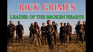 The Walking Dead | Rick Grimes Tribute | Leader Of The Broken Hearts | Papa Roach