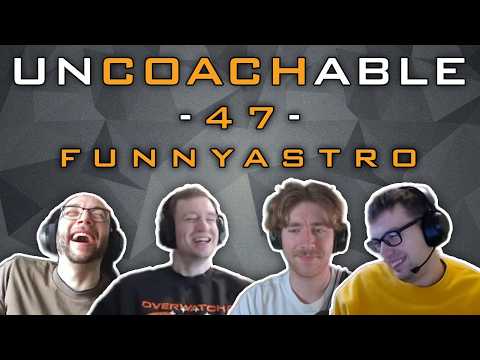 FunnyAstro: "We were so mad" | Uncoachable Episode 47
