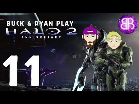 Buck & Ryan Play: HALO 2 Anniversary Pt. 11
