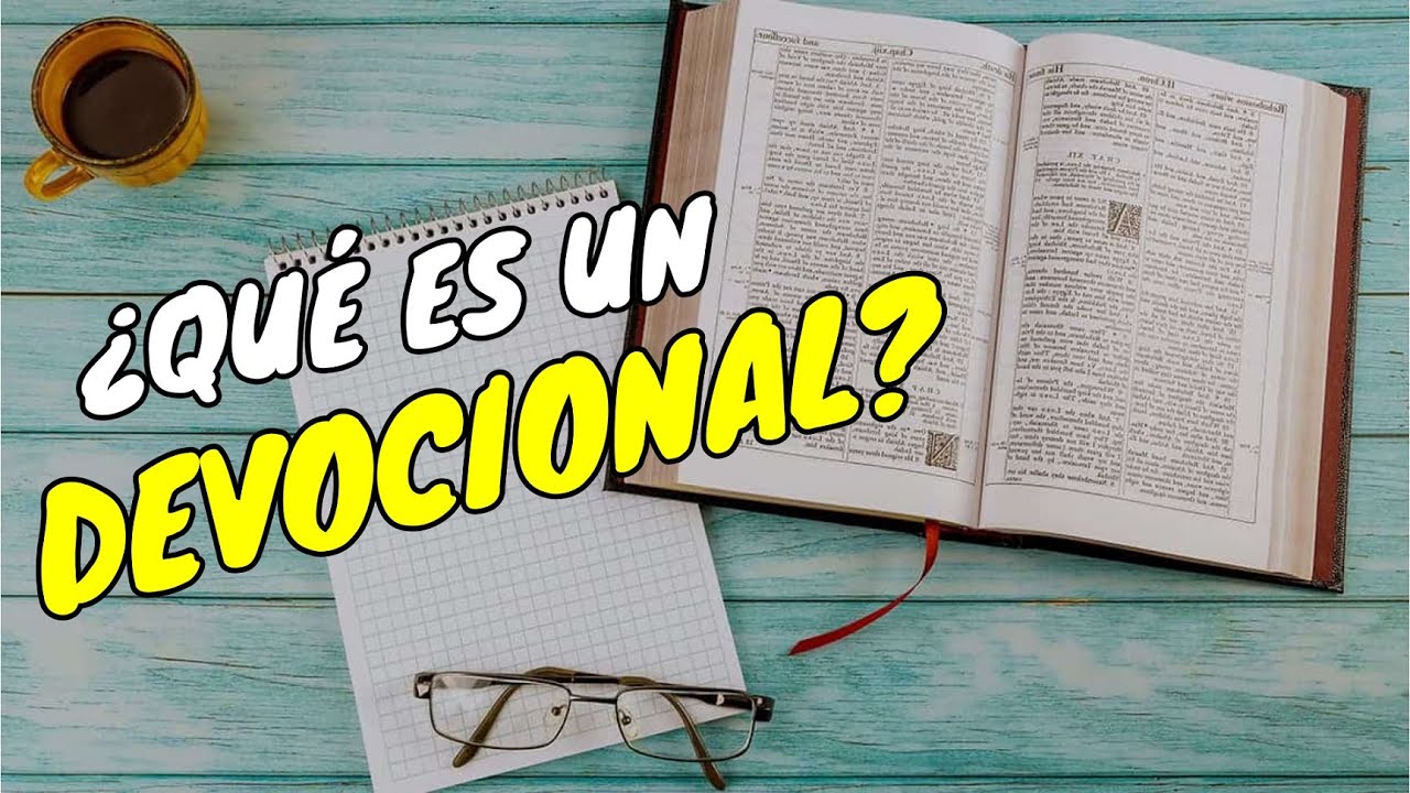 What is a Christian devotional? How to make a Christian devotional?