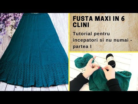 TUTORIAL: Fusta maxi in 6 clini - Partea 1