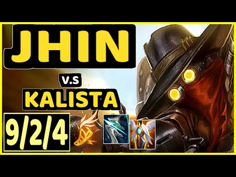 JHIN vs KALISTA - 9/2/4 KDA BOTTOM ADC CHALLENGER GAMEPLAY - EUW