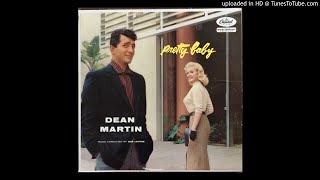 Dean Martin - Sleepy Time Gal 1957