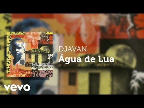 Djavan - Água de Lua - Djavan