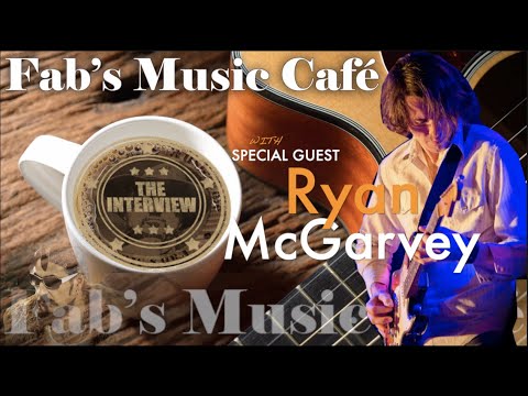 Fab’s Music Cafe’. Ryan McGarvey
