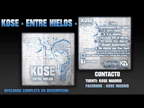 2. Kose - Consecuencia (Con Sehr) [Entre Hielos]