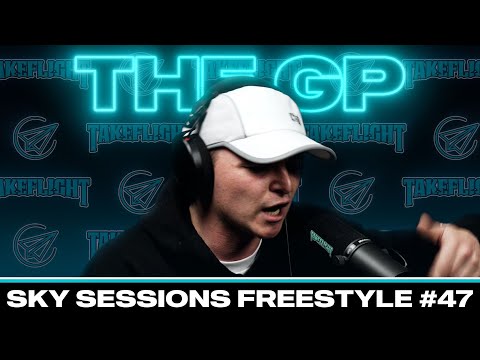 The GP | Sky Sessions Freestyle