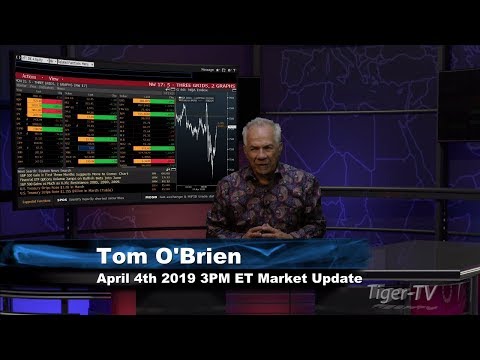 April 4th, 3PM ET Market Update with Tom O'Brien on TFNN