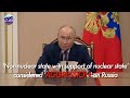 Putin Decrees A Nuclear Nation Supporting An Attack On Russia Can Be Considered An Aggressor
