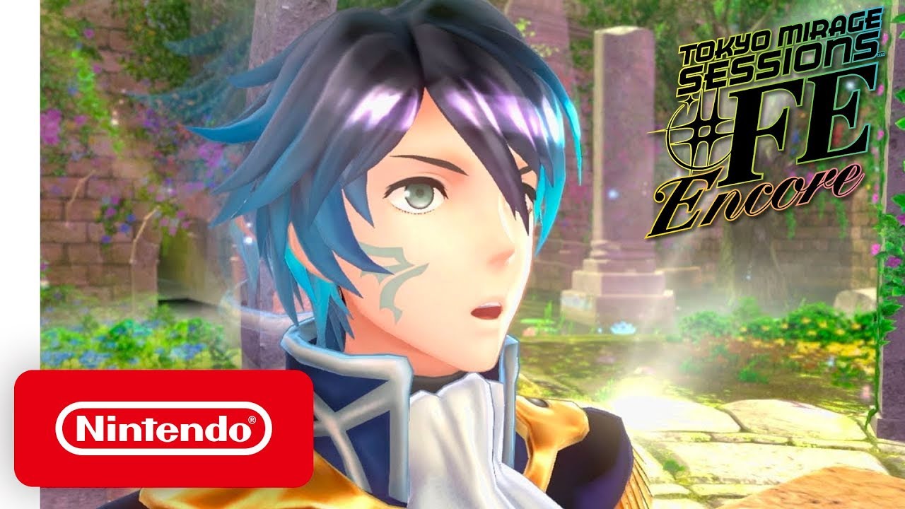 Tokyo Mirage Sessions #FE Encore - Nintendo Direct 9.4.2019 - Nintendo Switch