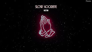 [VIETSUB] SLOW GOODBYE/ SLOW BREAKUP - VICTON (빅톤)