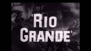 Rio Grande – Trailer