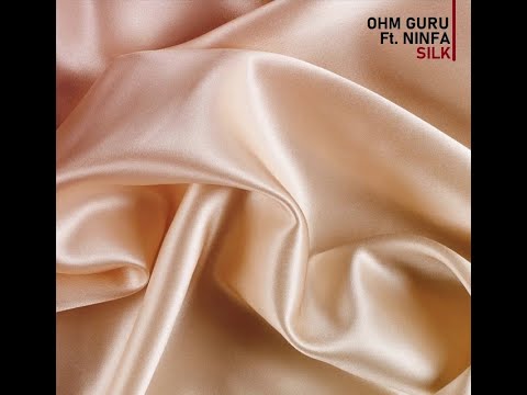 OHM GURU With NINFA – Silk (2010)