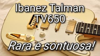 Video thumbnail for La rarissima IBANEZ Talman TV650! by Umberto Ronco