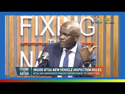 Explainer: New NTSA vehicle inspection regulations