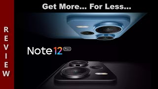 Redmi Note 12 Pro + The Kitchen Sink 5G Review