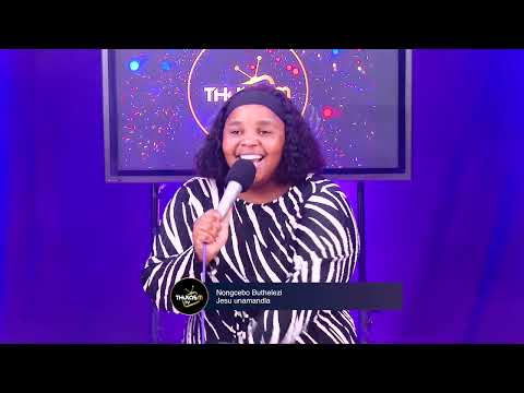 Nongcebo Buthelezi  - Jesu unamandla