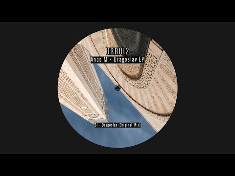 Anas M - Dragoslav (Original Mix)