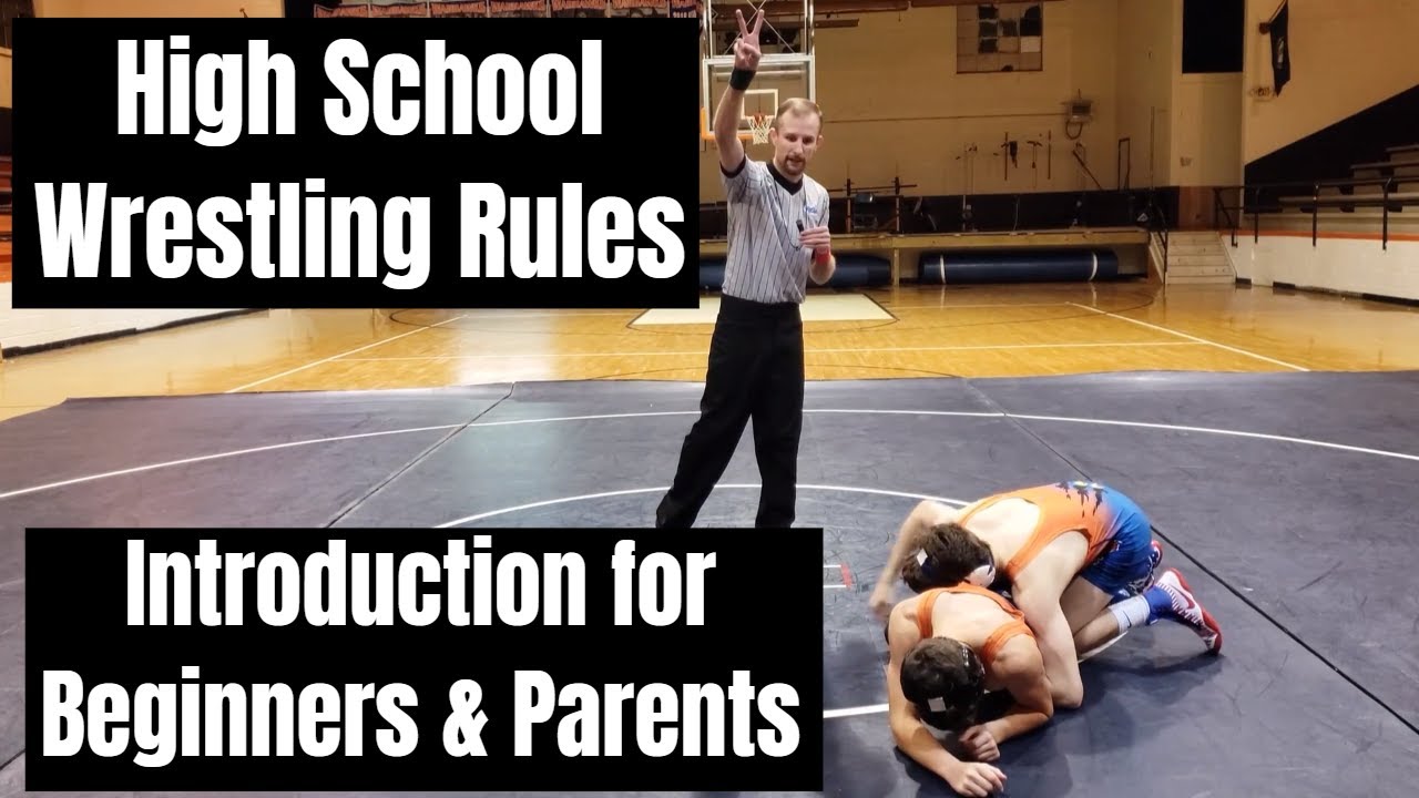 High School wrestling rules #1: Introduction to High School Wrestling