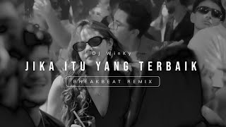 Download lagu JIKA ITU YANG TERBAIK BREAKBEAT STADIUM mp3