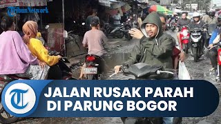 Bogor Hari Ini: Penampakan Jalan Rusak Parah di Parung Bogor, Warga Sebut Sering Makan Korban