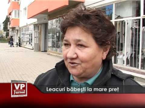 Leacuri băbești la mare preț