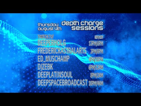 Depth Charge Sessions 8-4-22