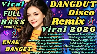 Download lagu DANGDUT DISCO REMIX FULL BASS VIRAL TIKTOK TERBARU 2026 POPULER TEMAN KERJA SANTAI PERJALANAN mp3 Download lagu DANGDUT DISCO REMIX FULL BASS VIRAL TIKTOK TERBARU 2026 POPULER TEMAN KERJA SANTAI PERJALANAN mp3