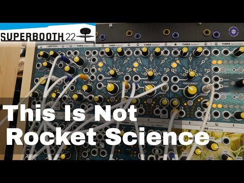 SUPERBOOTH 2022  - Wobbler 2 - This Is Not Rocket Science