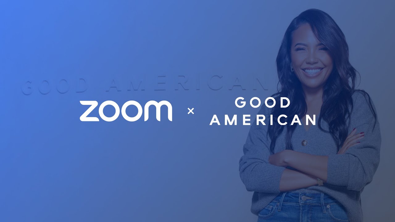 Zoom x Good American