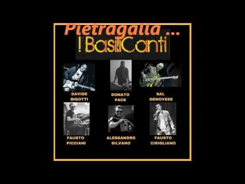 I BasiliCanti- vulesse addeventare nu brigante