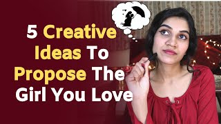 How To PROPOSE A Girl | VALENTINE'S DAY Special Video @Mayuri Pandey