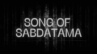Download lagu SONG OF SABDATAMA (Song Lirik Version) mp3 Download lagu SONG OF SABDATAMA (Song Lirik Version) mp3