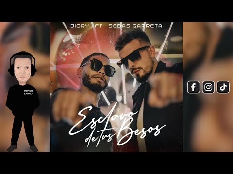 ESCLAVO DE TUS BESOS 2.0 - Jiory · Sebas Garreta (Bachata 2024🌍)