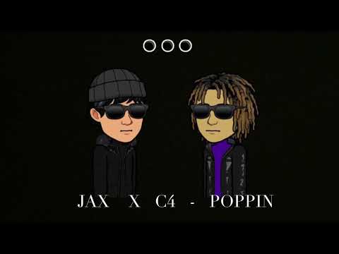 jax  x  c4  -  poppin