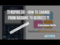 TI NSpire CX - How to Change from Radians to Degrees