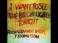 Richard And Linda Thompson:-'When I Get To The Border'